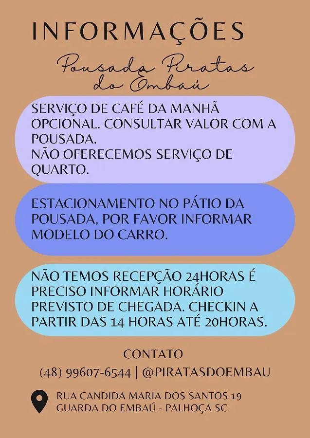 Pousada Piratas Do Embau Guarda do Embaú Brezilya